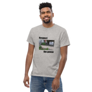 Unisex classic tee - Respect the geese